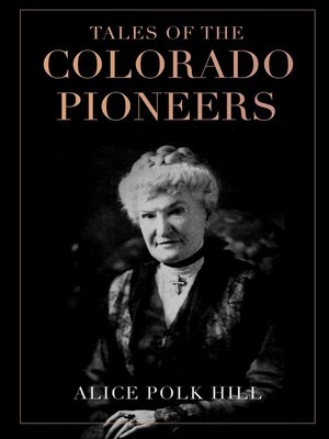 cover image of Tales of the Colorado Pioneers